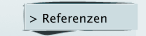 > Referenzen