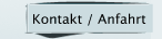 Kontakt / Anfahrt